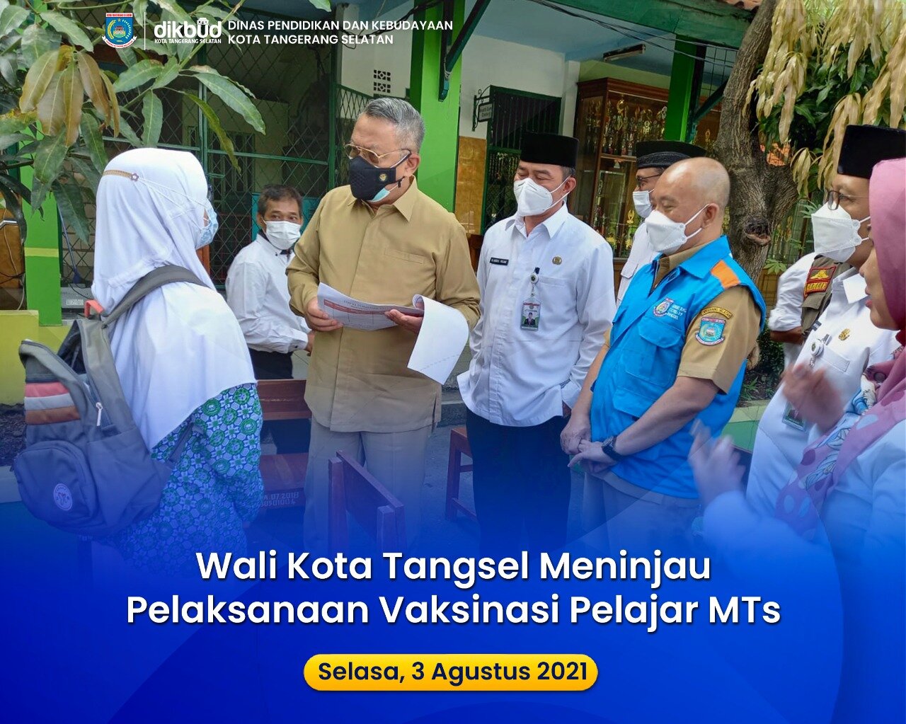 Walikota Tangerang Selatan Meninjau Pelaksanaan Vaksinasi Pelajar MTS